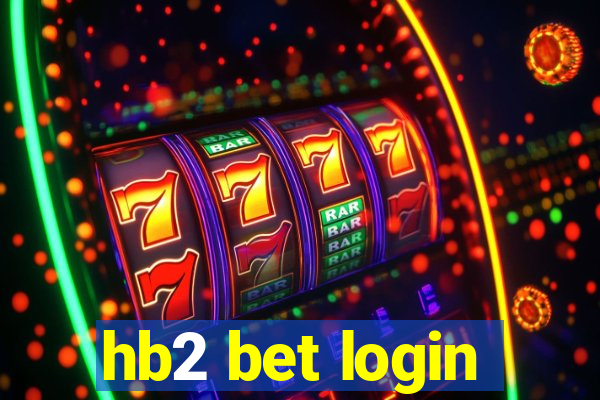 hb2 bet login